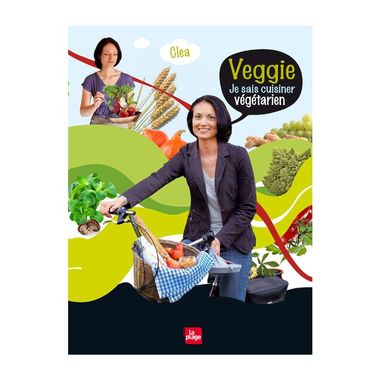 veggie-je-sais-cuisiner-vegetarien-clea-editions-la-plage
